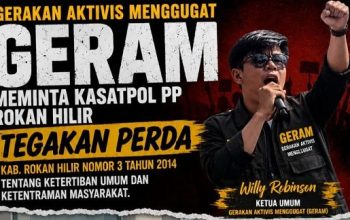 GERAM Desak Satpol PP Rohil Periksa Dugaan Pelanggaran Jam Operasional Hiburan Malam