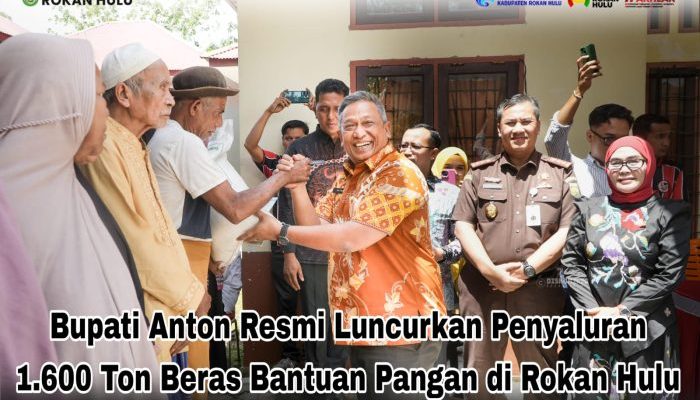 Bupati Anton Resmi Luncurkan Penyaluran Beras Bantuan Pangan di Rokan Hulu